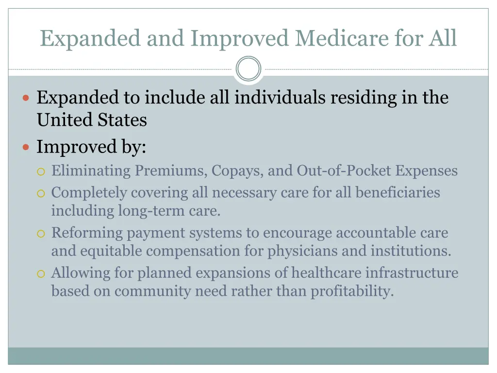 expanded and improved medicare for all