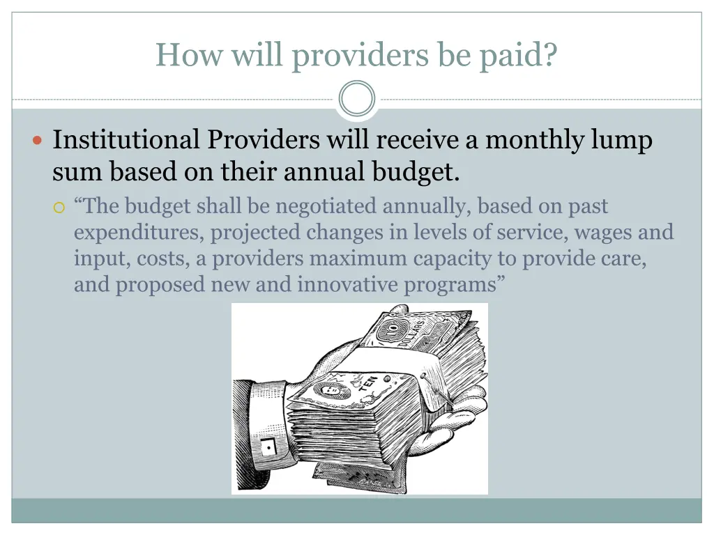 how will providers be paid