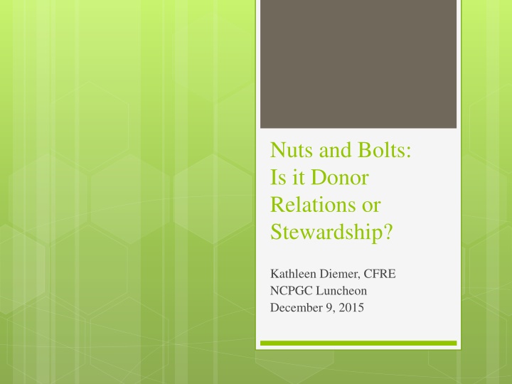 nuts and bolts is it donor relations