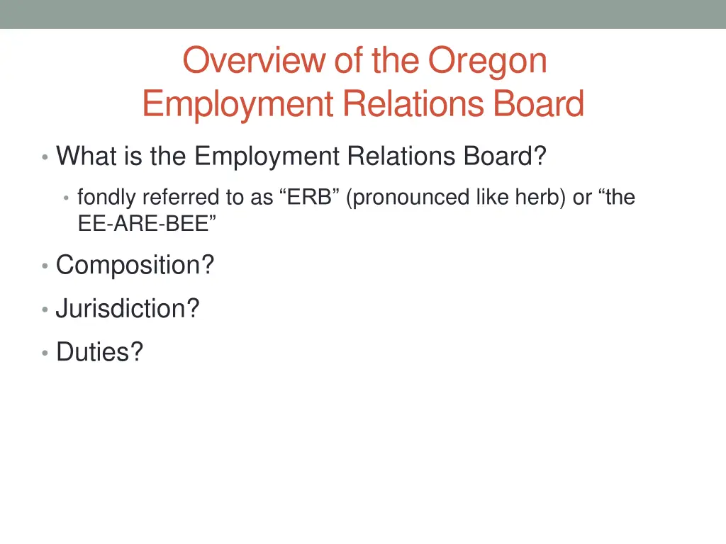 overview of the oregon employment relations board