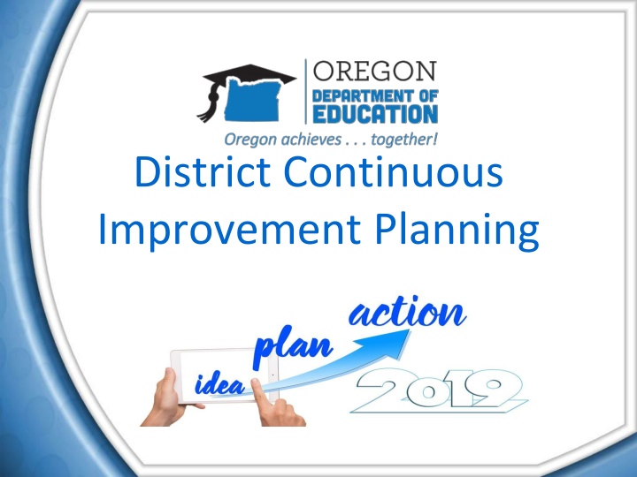 district continuous improvement planning