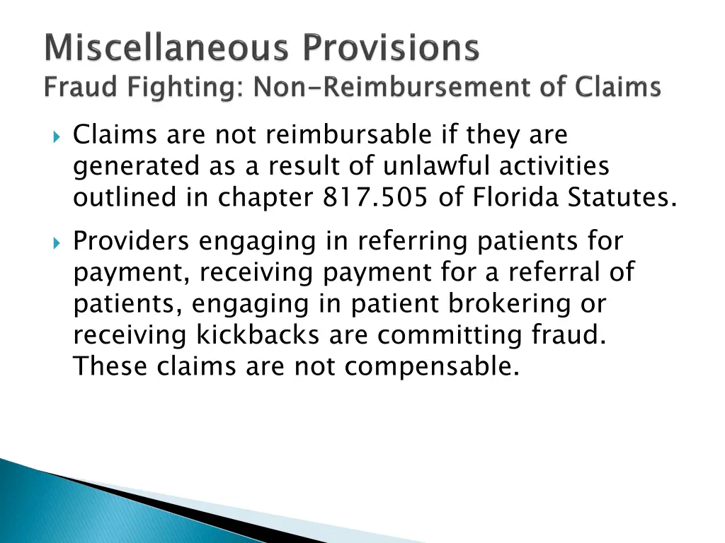 claims are not reimbursable if they are generated