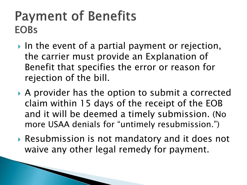 in the event of a partial payment or rejection