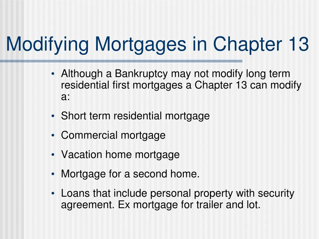 modifying mortgages in chapter 13 1