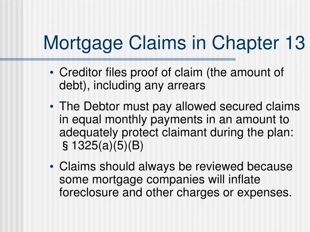 mortgage claims in chapter 13