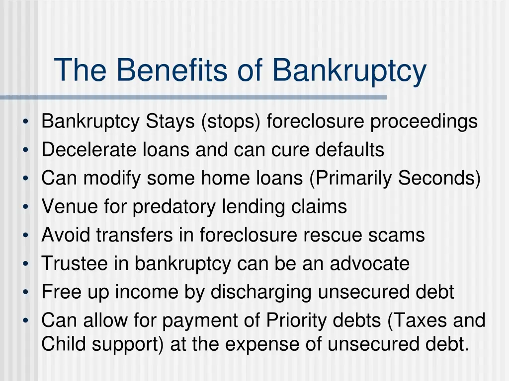 the benefits of bankruptcy