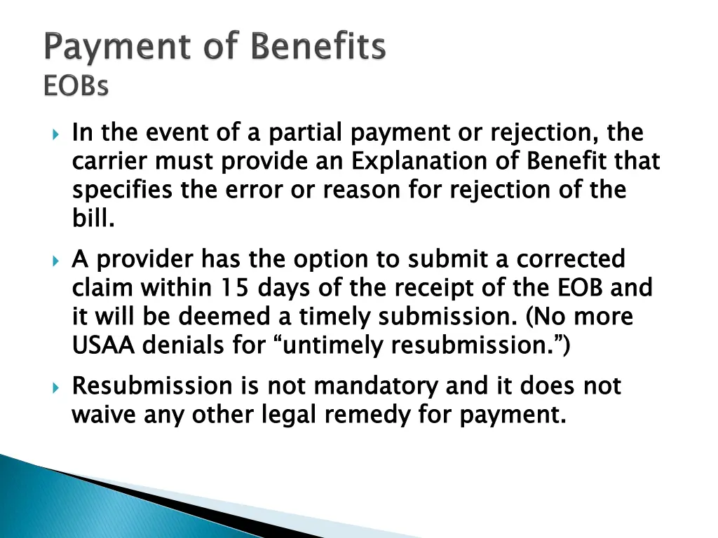 in the event of a partial payment or rejection