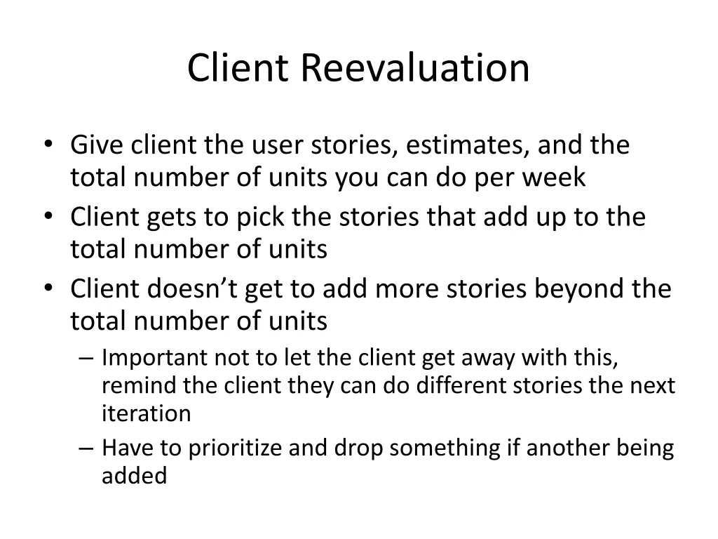 client reevaluation