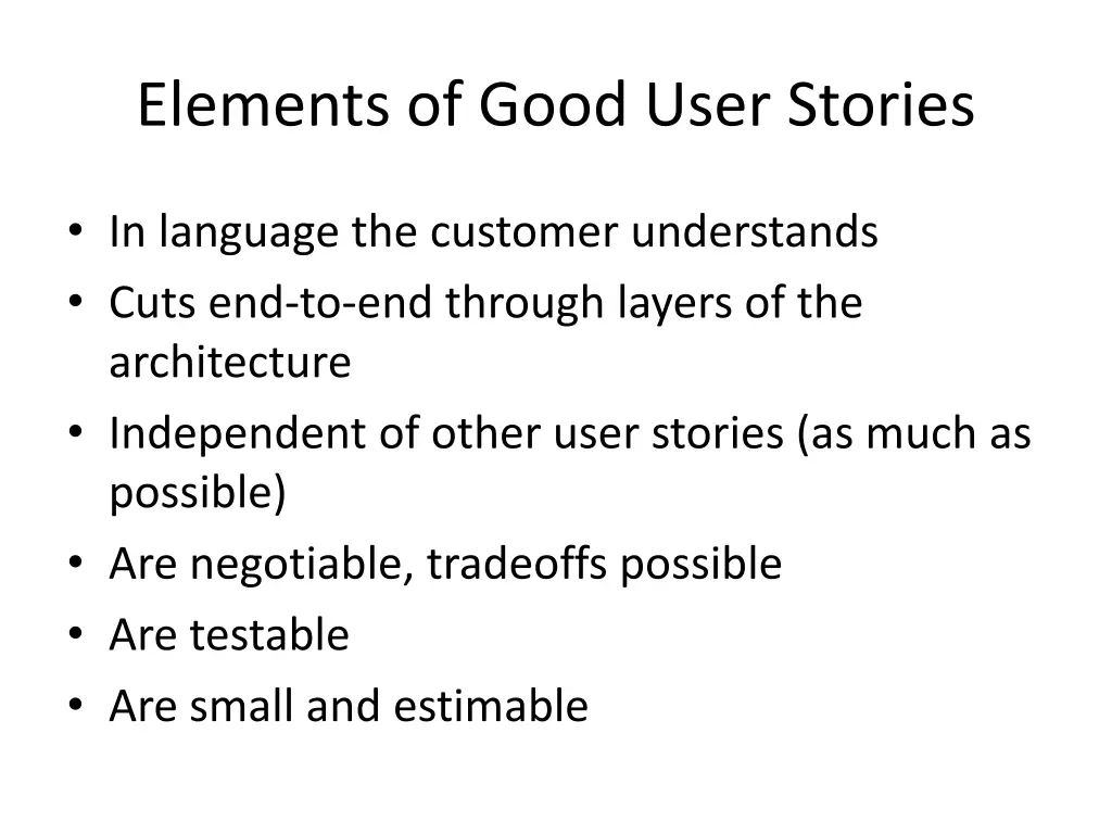 elements of good user stories