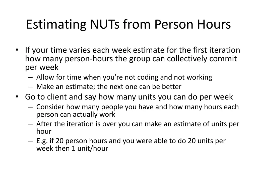 estimating nuts from person hours