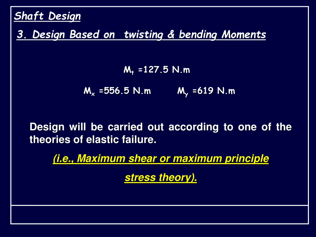 shaft design 3 design based on twisting bending