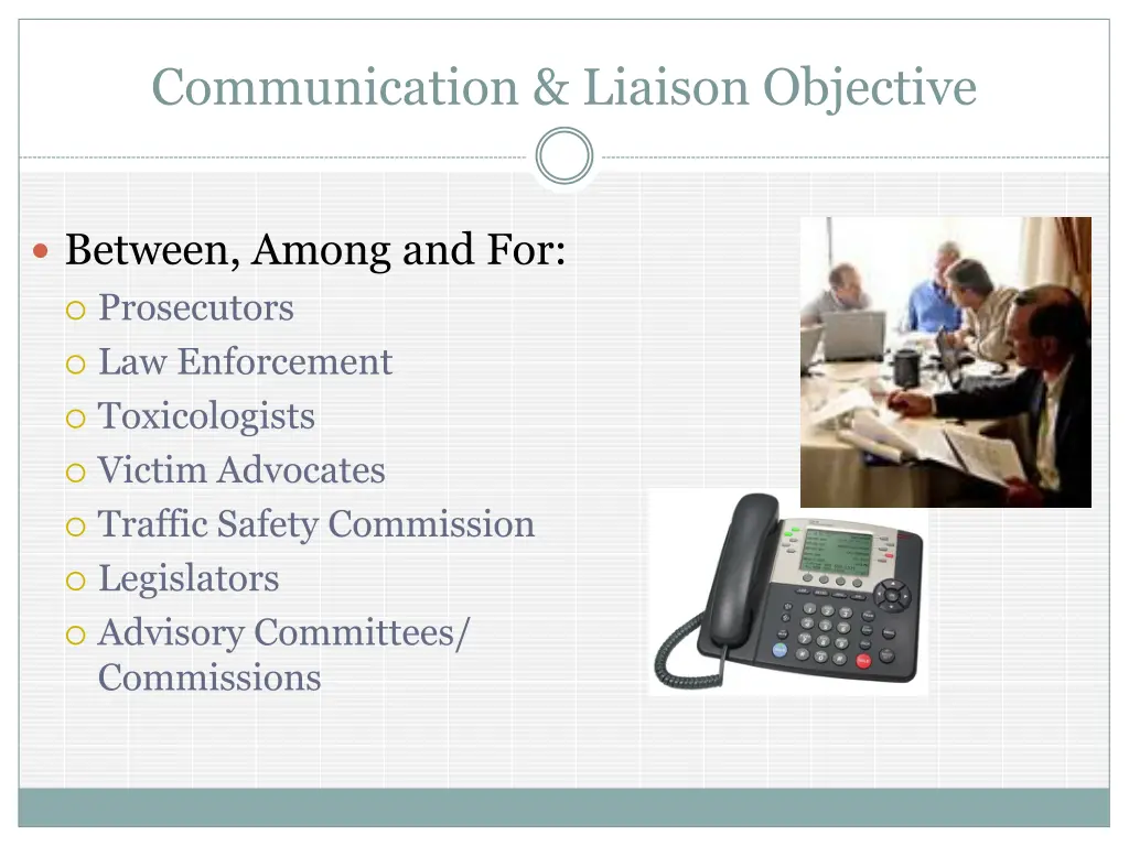 communication liaison objective