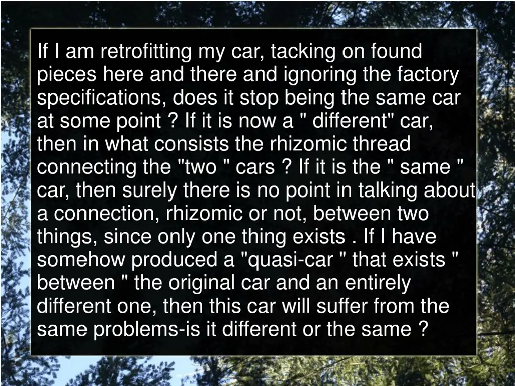 if i am retrofitting my car tacking on found