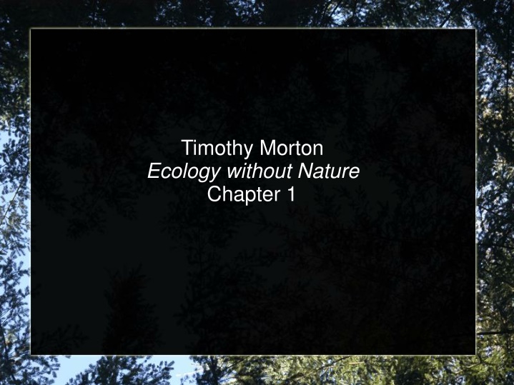 timothy morton ecology without nature chapter 1