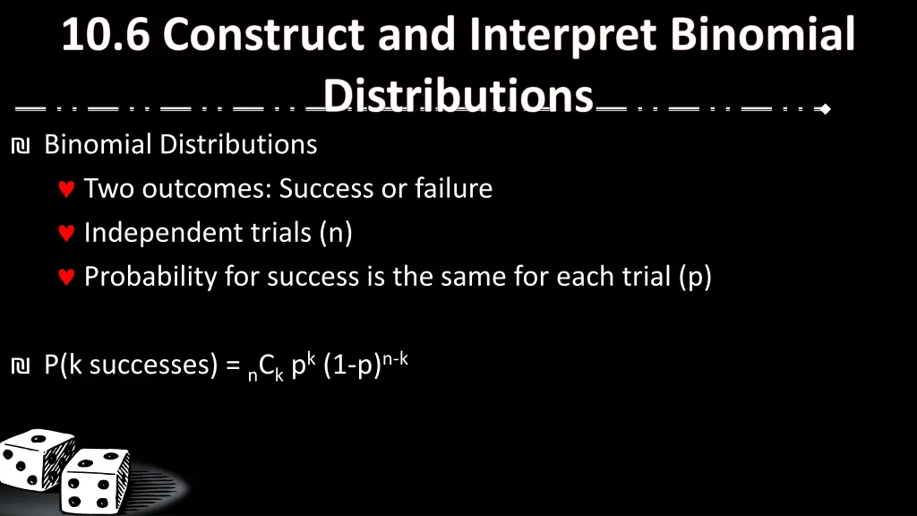 binomial distributions two outcomes success