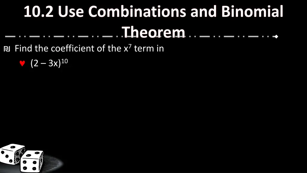 find the coefficient of the x 7 term in 2 3x 10