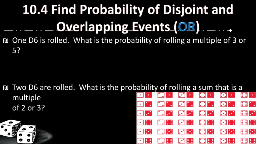 one d6 is rolled what is the probability