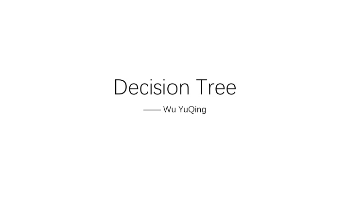 decision tree