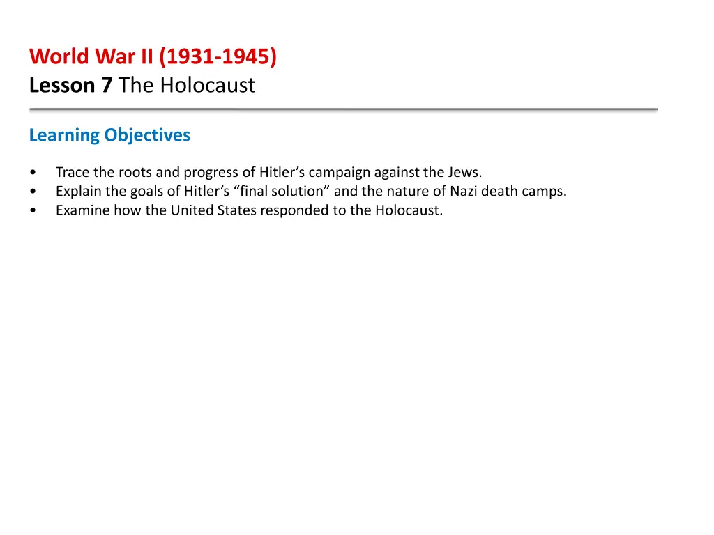 world war ii 1931 1945 lesson 7 the holocaust 1