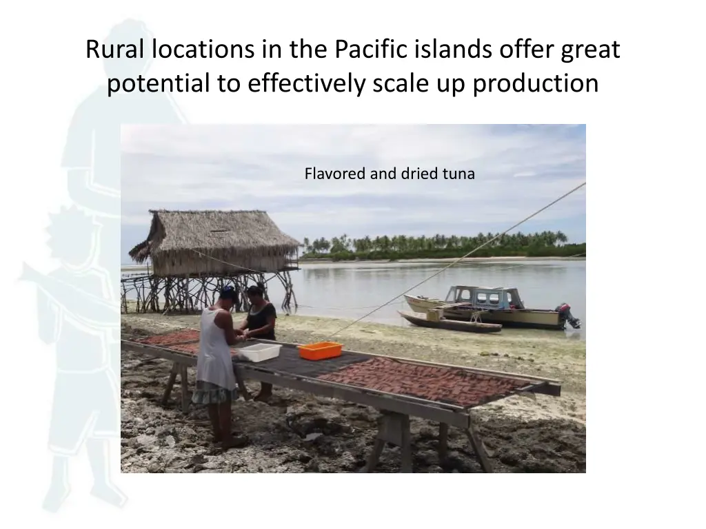 rural locations in the pacific islands offer