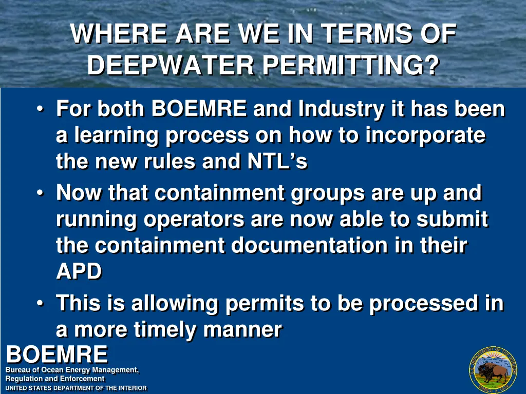 where are we in terms of deepwater permitting