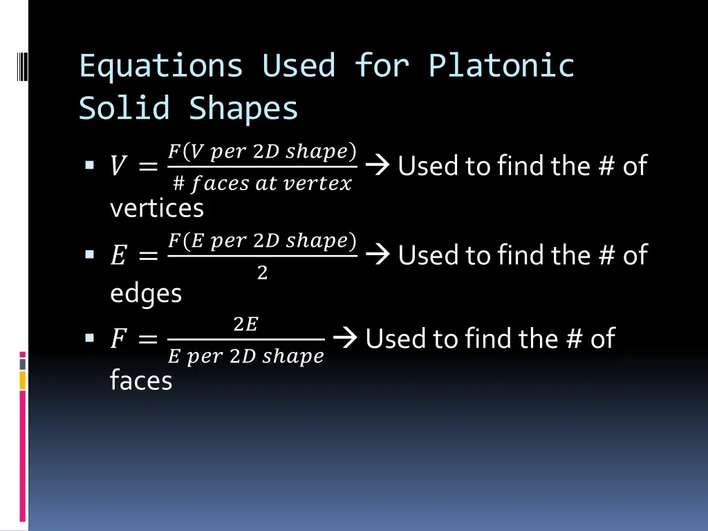 equations used for platonic solid shapes