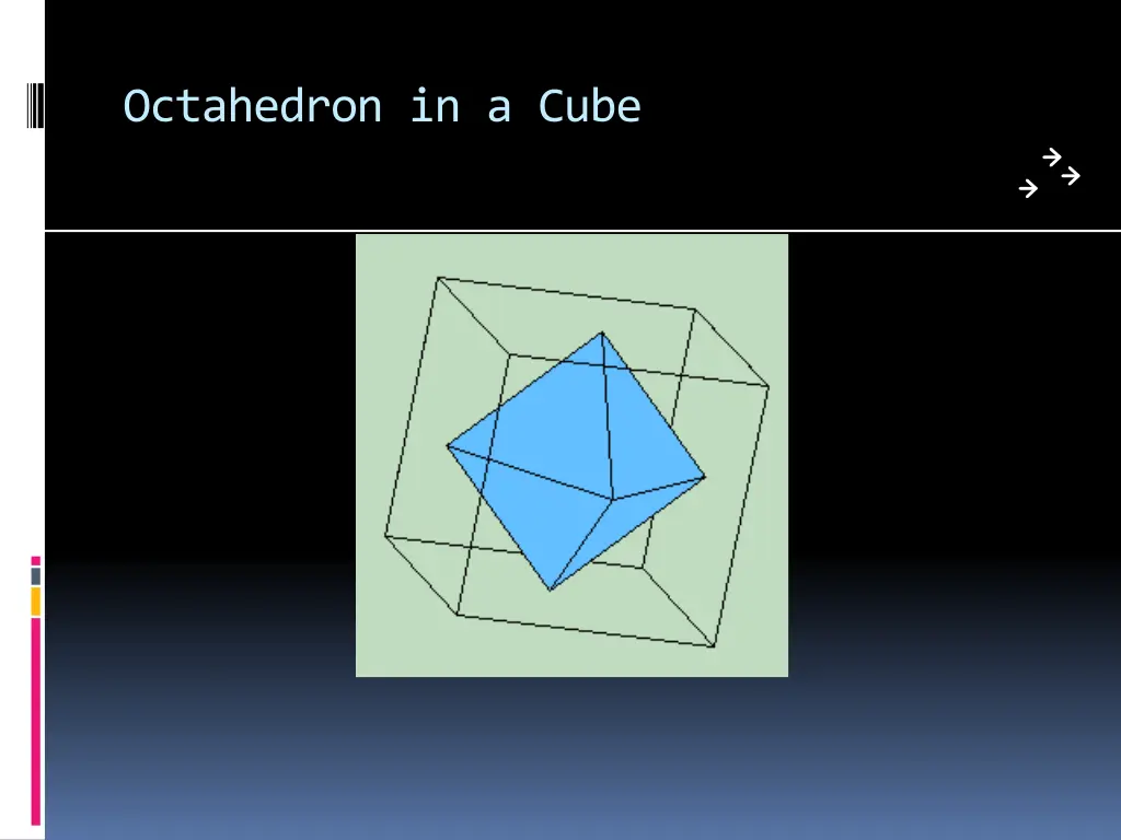 octahedron in a cube