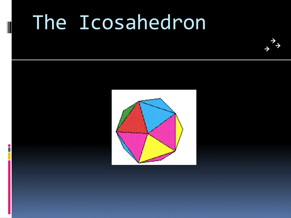 the icosahedron