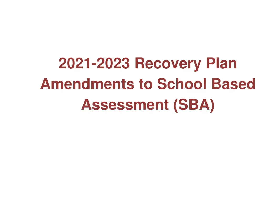 2021 2023 recovery plan amendments to school