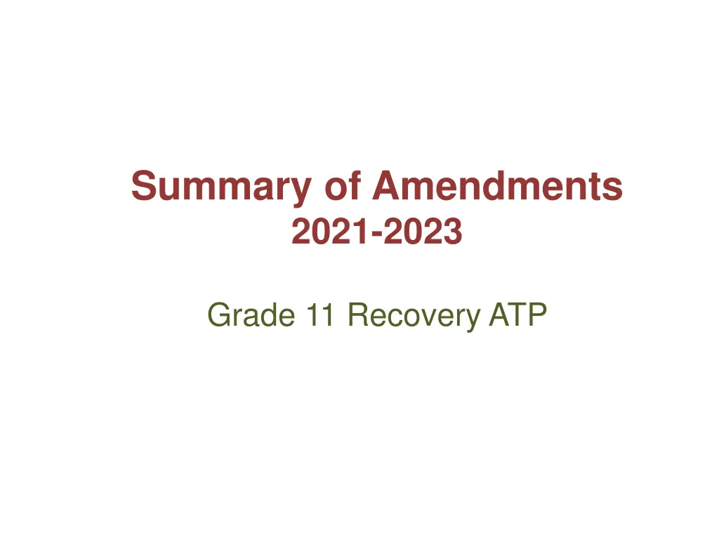 summary of amendments 2021 2023 2