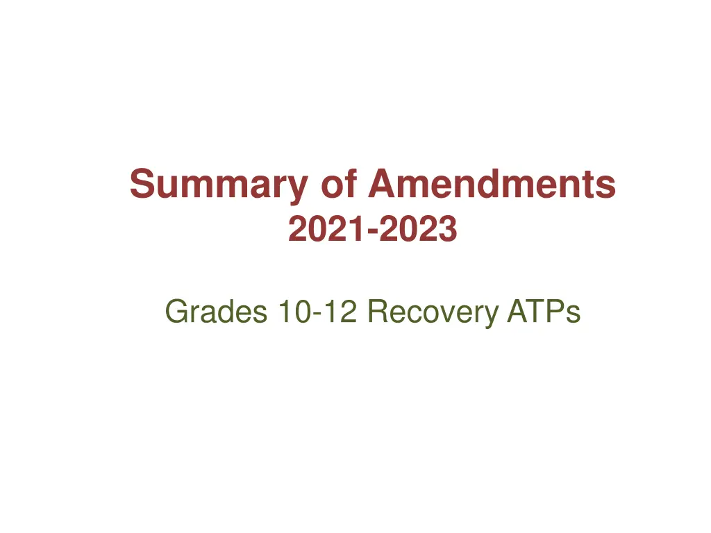 summary of amendments 2021 2023