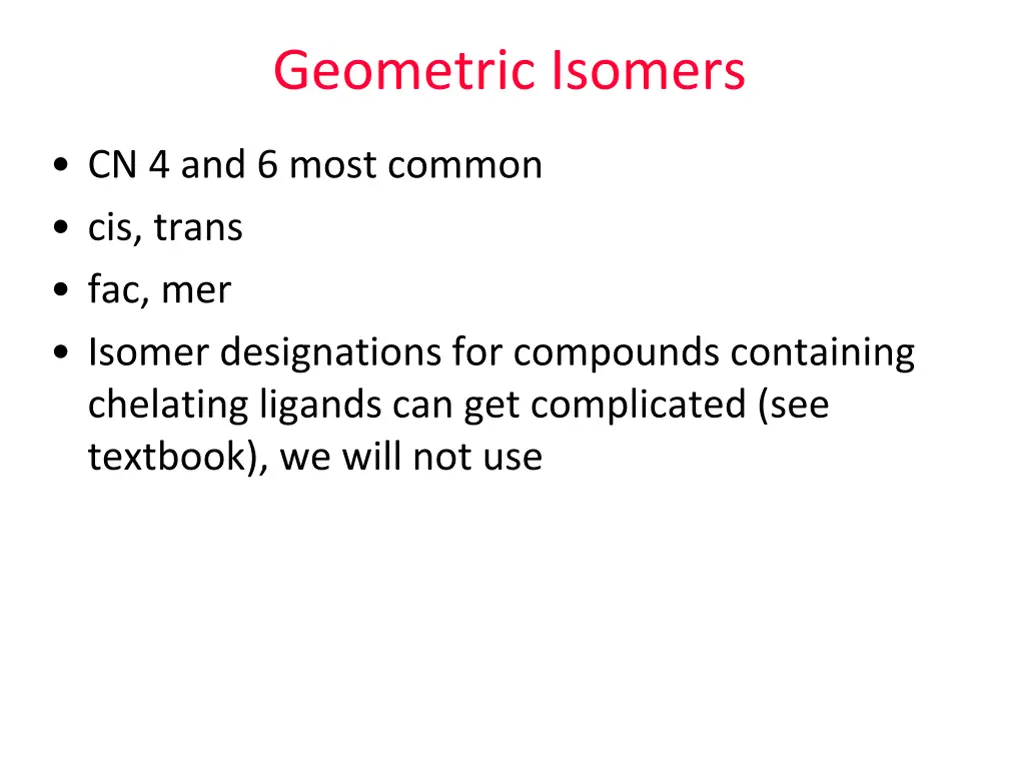 geometric isomers