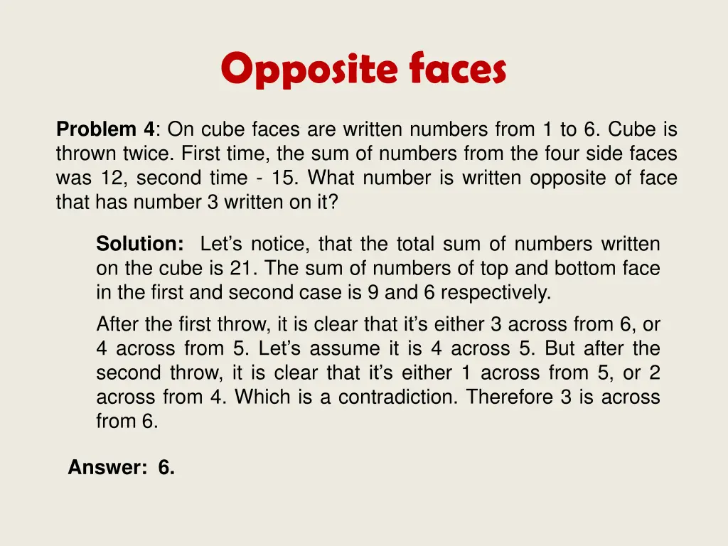 opposite faces 3