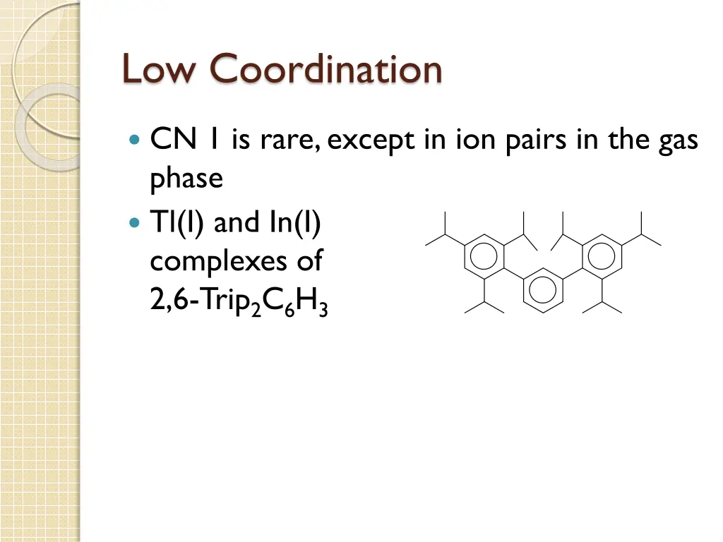 low coordination