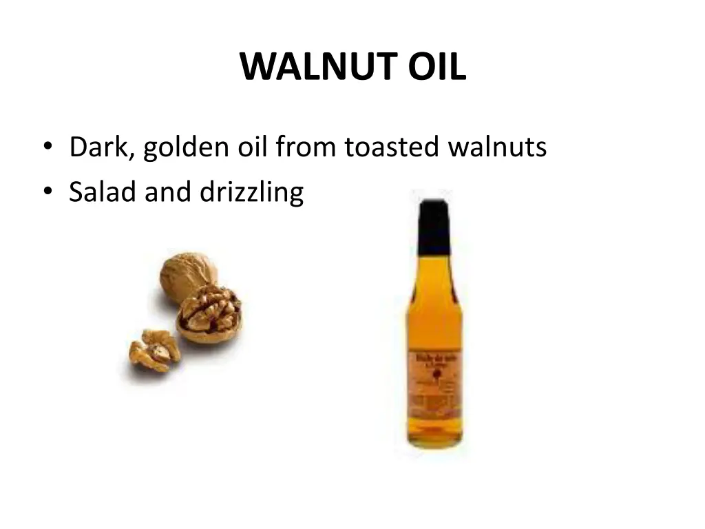 walnut oil