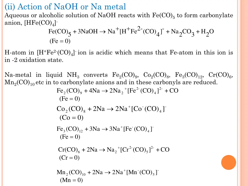 ii action of naoh or na metal aqueous