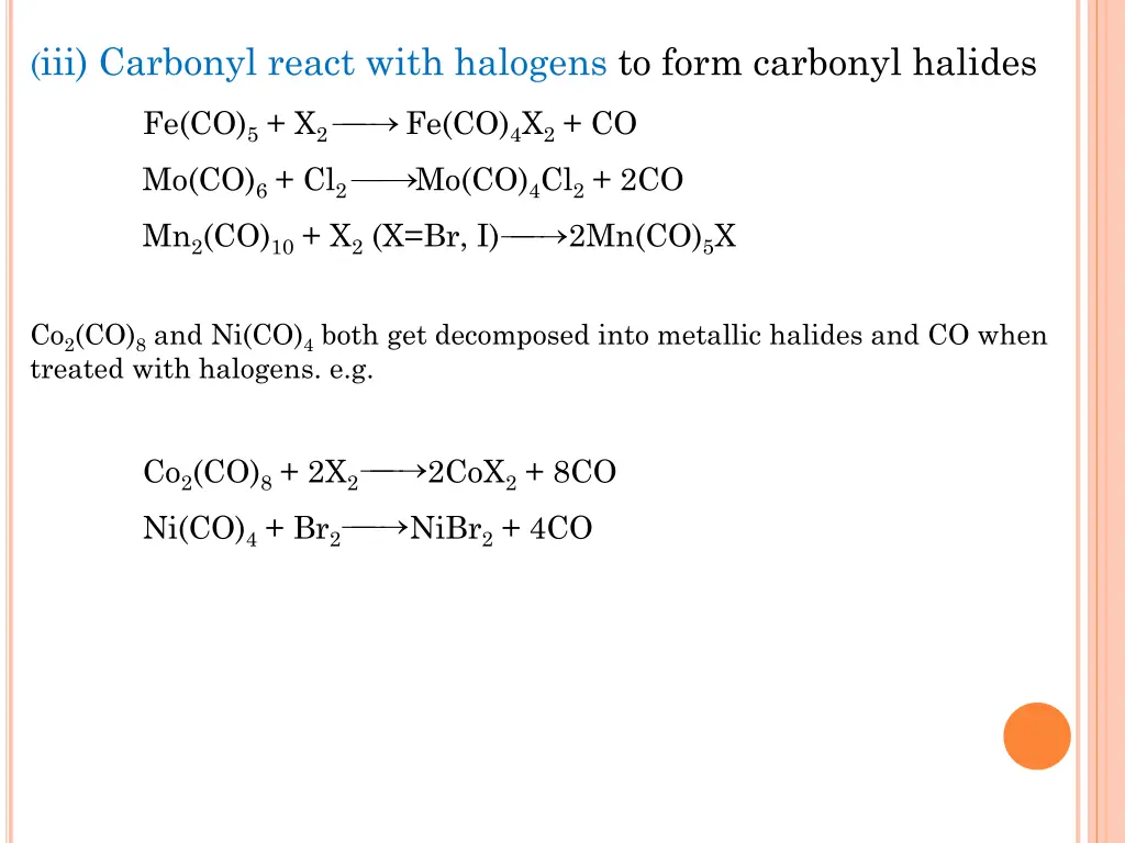 iii carbonyl react with halogens to form carbonyl