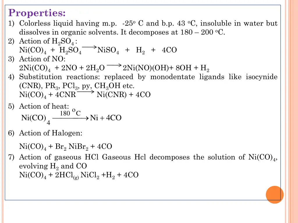 properties 1 colorless liquid having