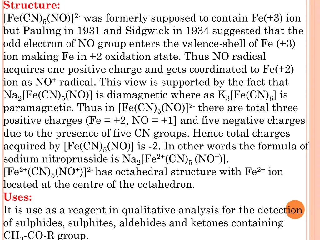 structure fe cn 5 no 2 was formerly supposed