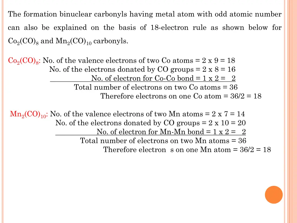 the formation binuclear carbonyls having metal