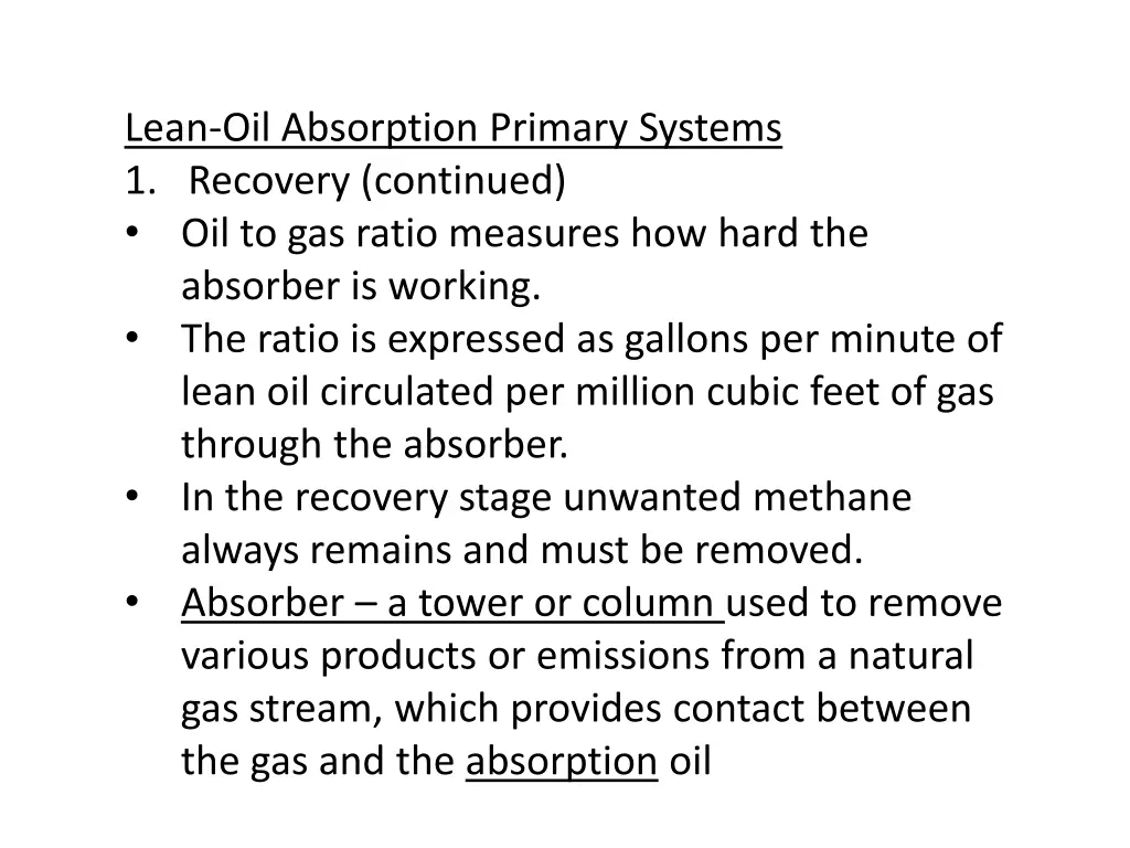 lean oil absorption primary systems 1 recovery 2