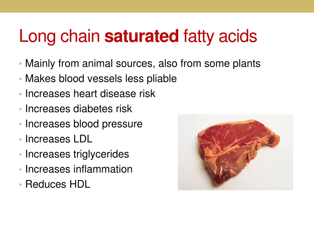 long chain saturated fatty acids