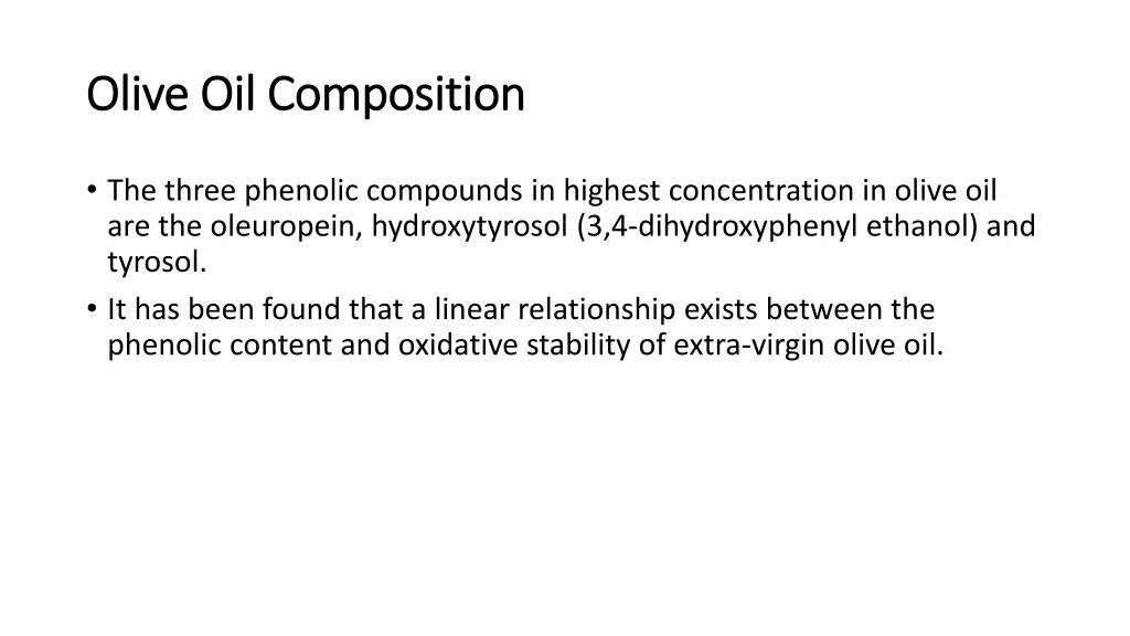 olive oil composition olive oil composition 1