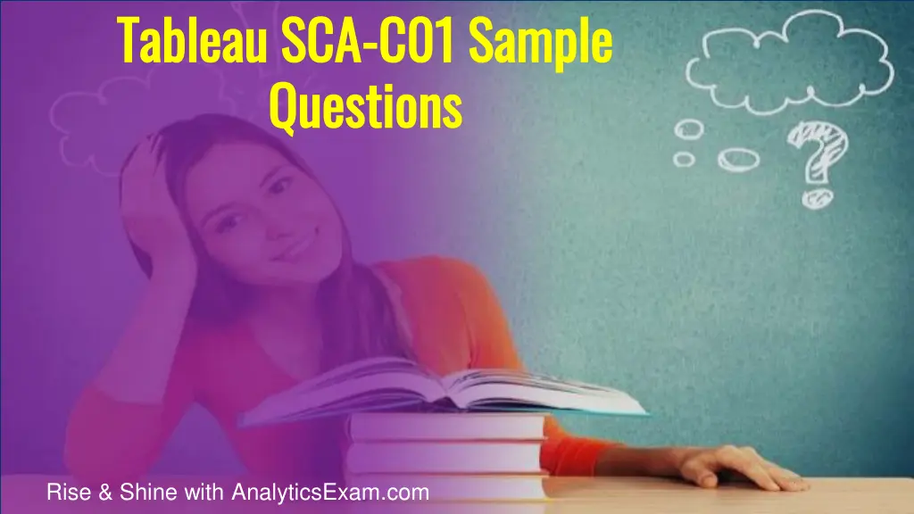 tableau sca tableau sca c01 sample questions