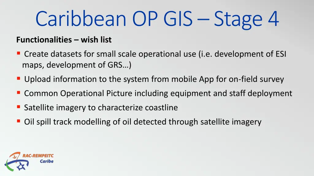 caribbean op gis stage 4 functionalities wish