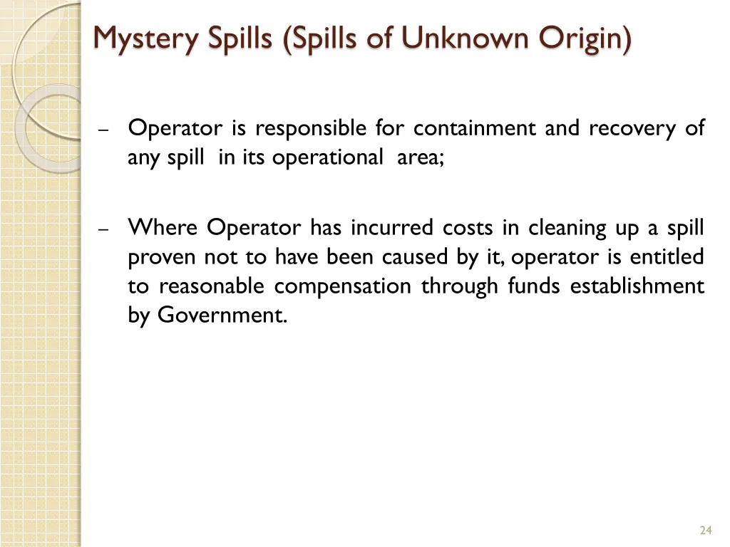 mystery spills spills of unknown origin