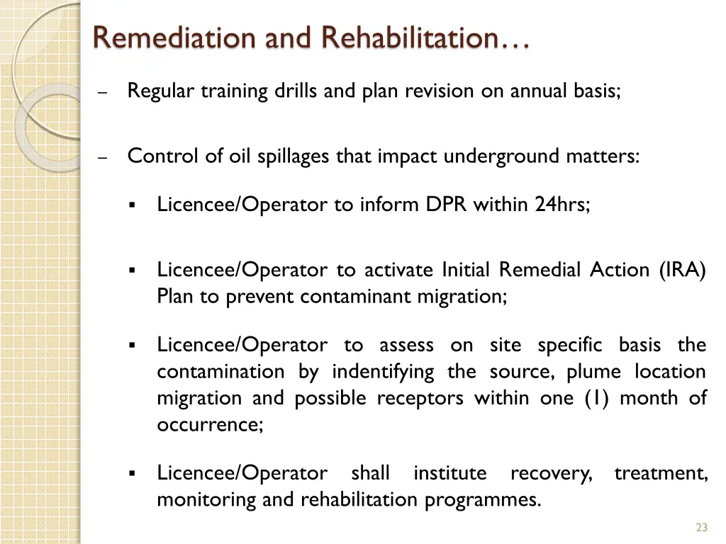 remediation and rehabilitation