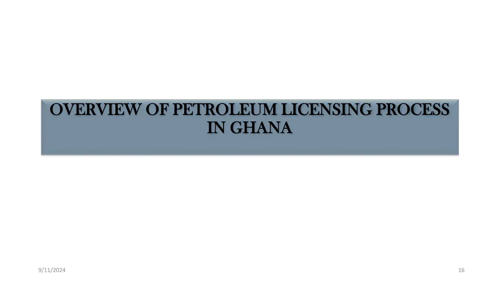 overview of petroleum licensing process overview