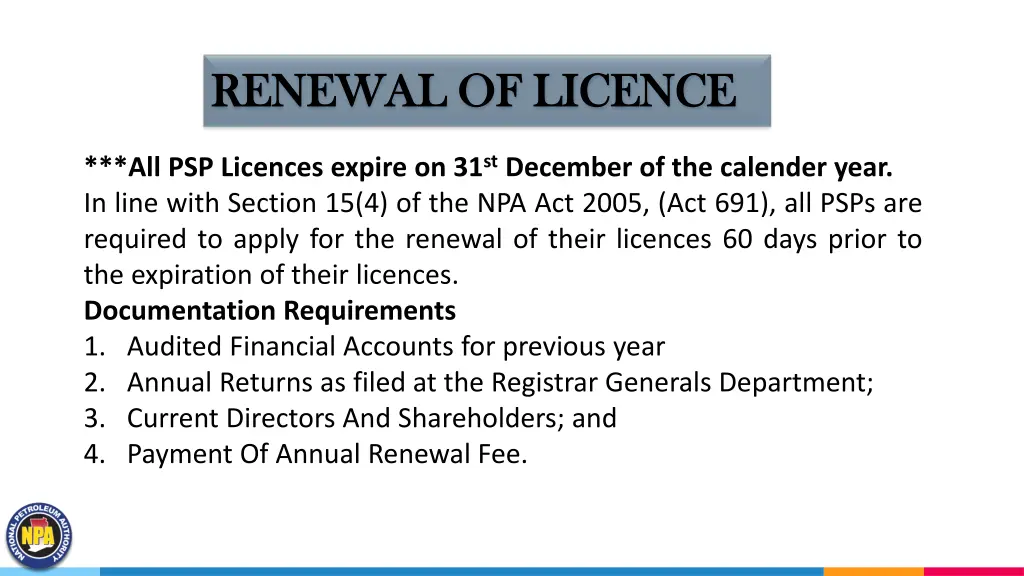 renewal of licence renewal of licence