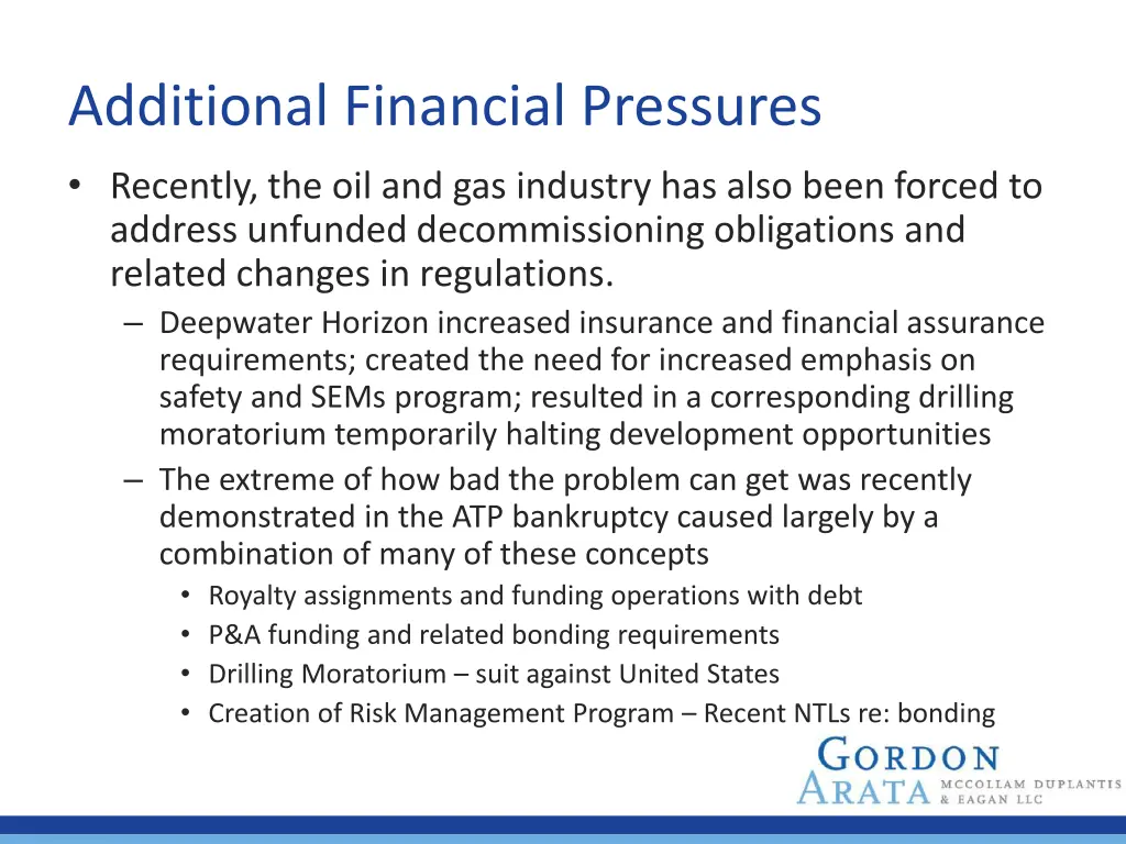 additional financial pressures